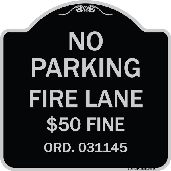 Signmission Missouri No Parking Fire Lane $50 Fine Heavy-Gauge Aluminum Sign, 18" x 18", BS-1818-23874 A-DES-BS-1818-23874 - main